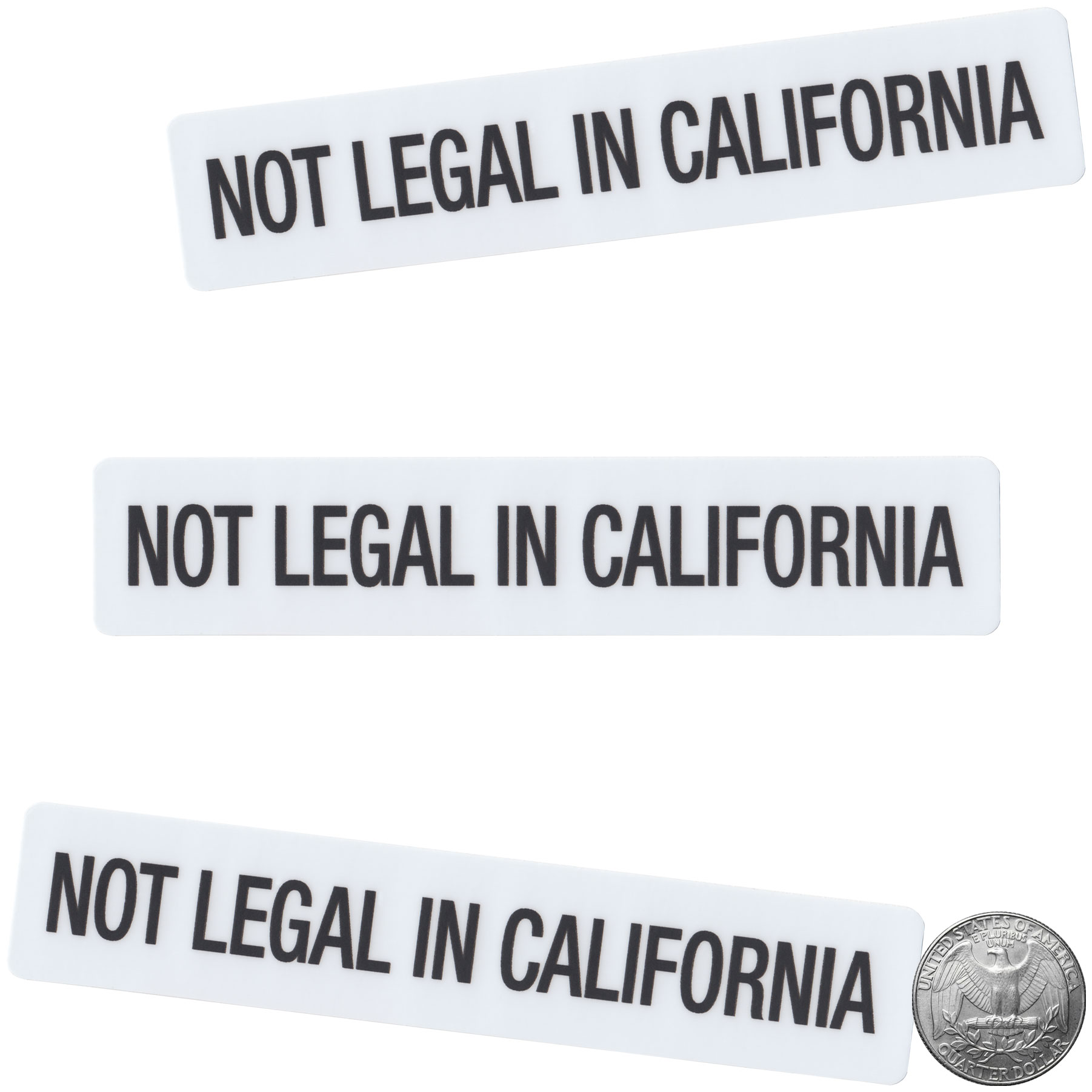 Not Legal In California Vinyl Sticker